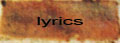LYRICS